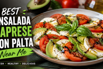 best ensalada caprese con palta near me