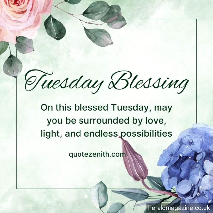 tuesday blessings